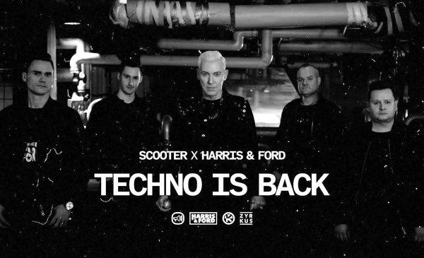 Scooter x Harris &amp; Ford - Techno Is Back (Extended Mix)