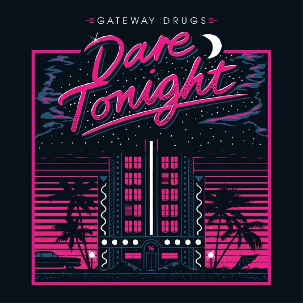 Gateway Drugs - Give me your love