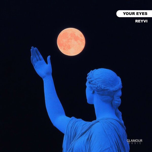 REYVI - Your Eyes (2025)