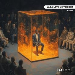 REYVI - La la Love Me Tonight (2025)