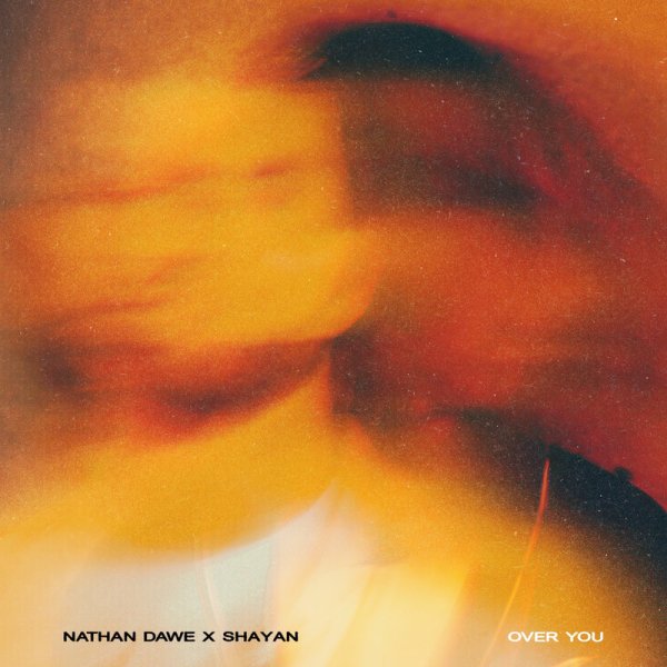 Nathan Dawe, Shayan - Over You