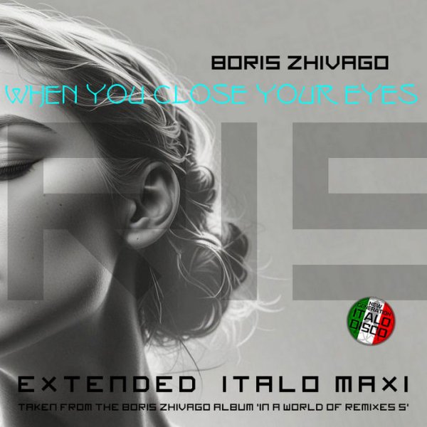 Boris Zhivago - When You Close Your Eyes (Extended Vocal Balalaika Mix)