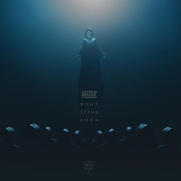 Muse - Won't Stand Down (Single 2022)