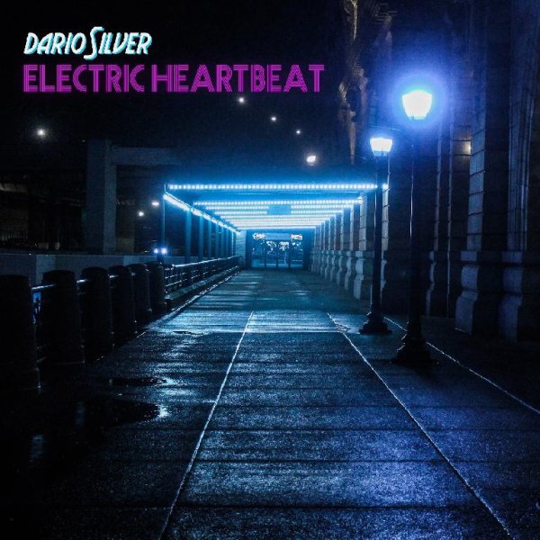 Dario Silver - Electric Heartbeat (Album)