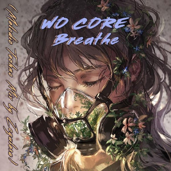WO CORE - Breathe (Melodic Techno Mix by Zogulesa)