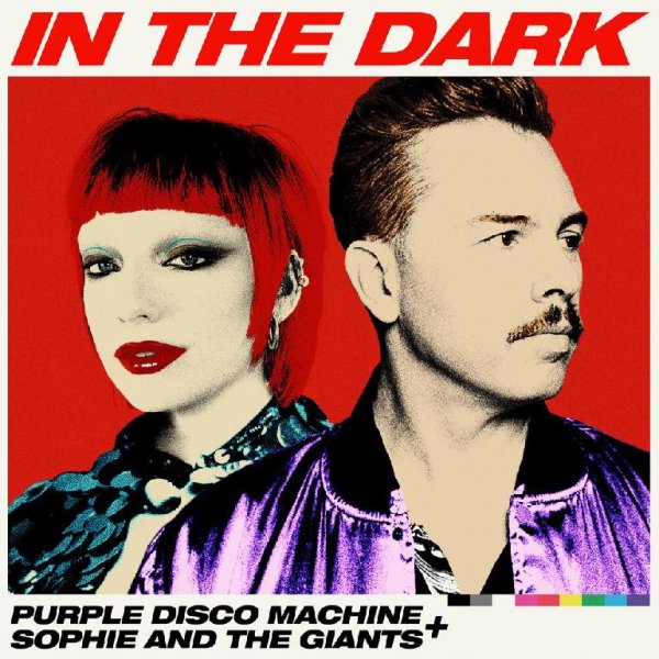 Purple Disco Machine, Sophie and the Giants - In The Dark (Extended Mix)