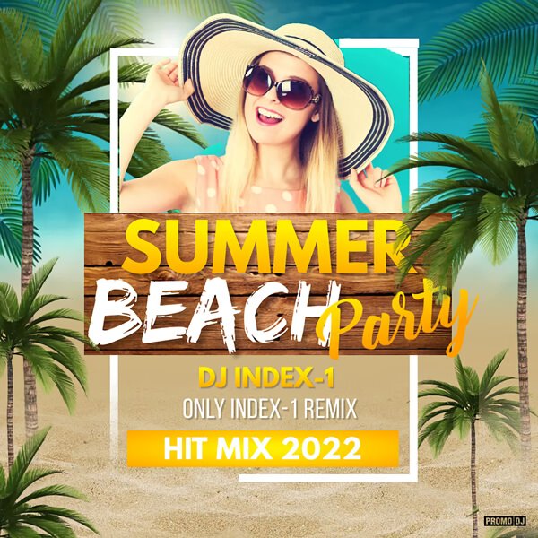INDEX-1 - Summer Mix 2022