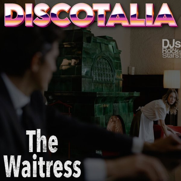 Discotalia - The Waitress