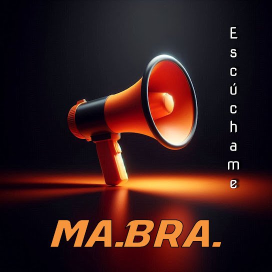 Ma.Bra. - Escuchame.
