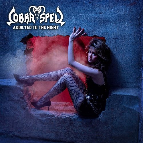 Cobra Spell - Addicted To the Night