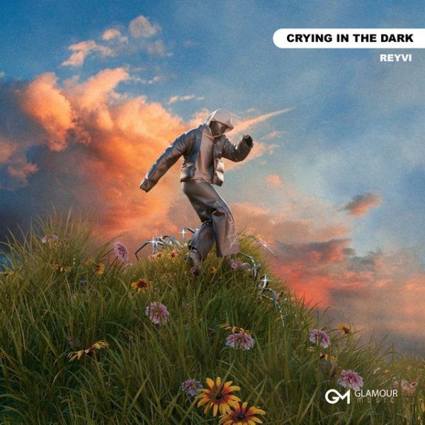 Reyvi - Crying In The Dark (2025)