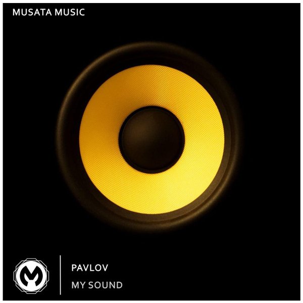 PAVLOV - My Sound (Original Mix)