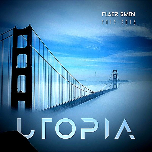 Flaer Smin - Utopia (Risssing Remix)