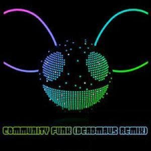 Burufunk &amp; Carbon - Community Funk (Deadmau5 Remix)