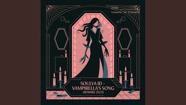Soulya ID - Vampirella`s Song (Remake 2025)