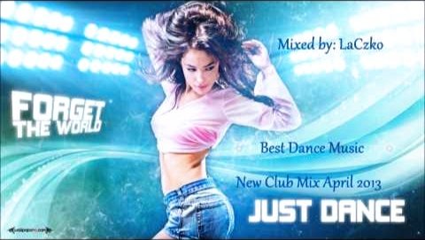 VA - Best Dance Music New Club Mix April 2013