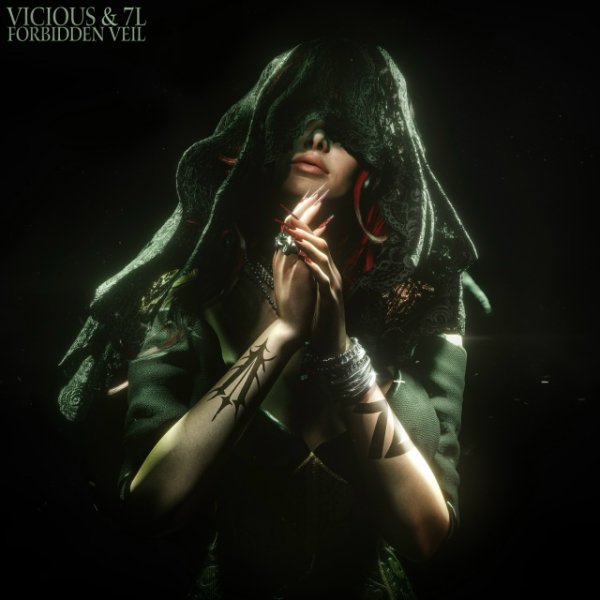 VICIOUS &amp; 7L - Forbidden Veil
