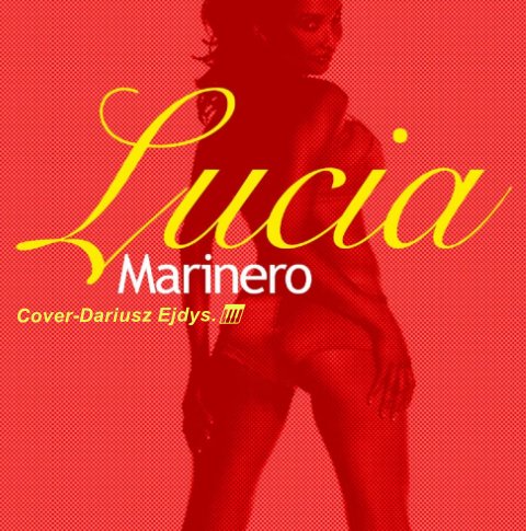 Lucia - Marinero (Cover-Dariusz Ejdys)