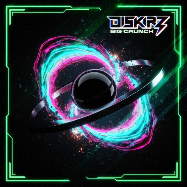 Diskirz - Big Crunch