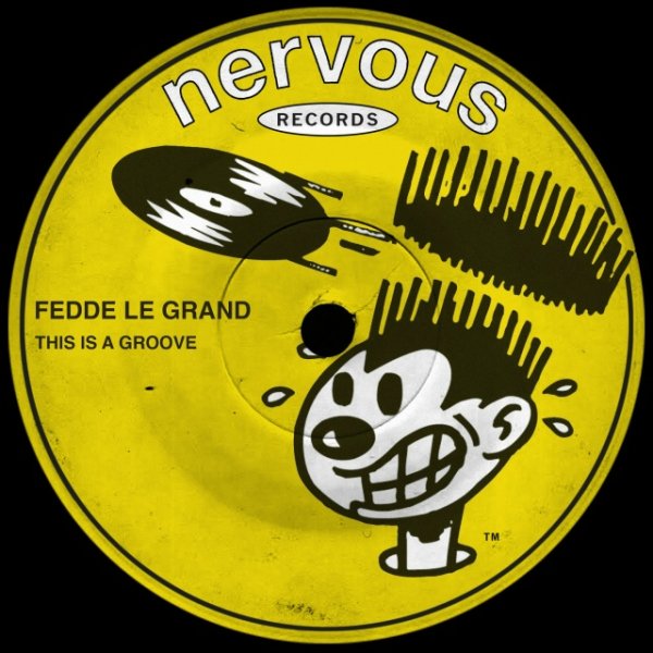 Fedde Le Grand - This Is A Groove