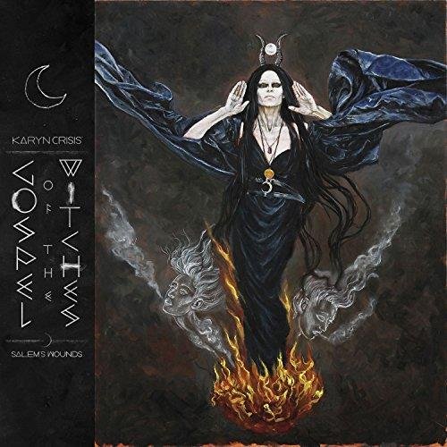 Karyn Crisis' Gospel of the Witches - Salem's Wounds