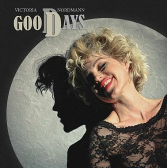 Victoria Nordmann - Good Days