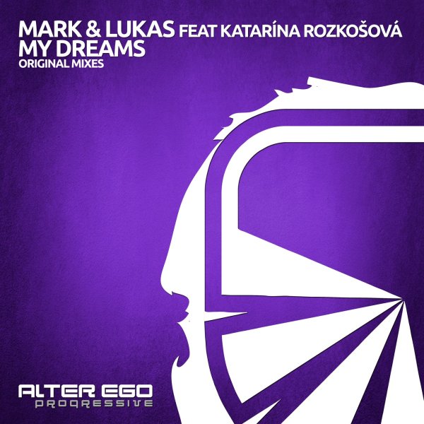 Mark &amp; Lukas, Katarína Rozkošová - My Dreams  (Radio Edit)