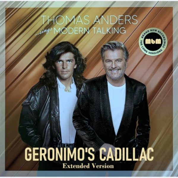 Thomas Anders - Geronimos Cadillac (Extended Version by Manayev 2025)
