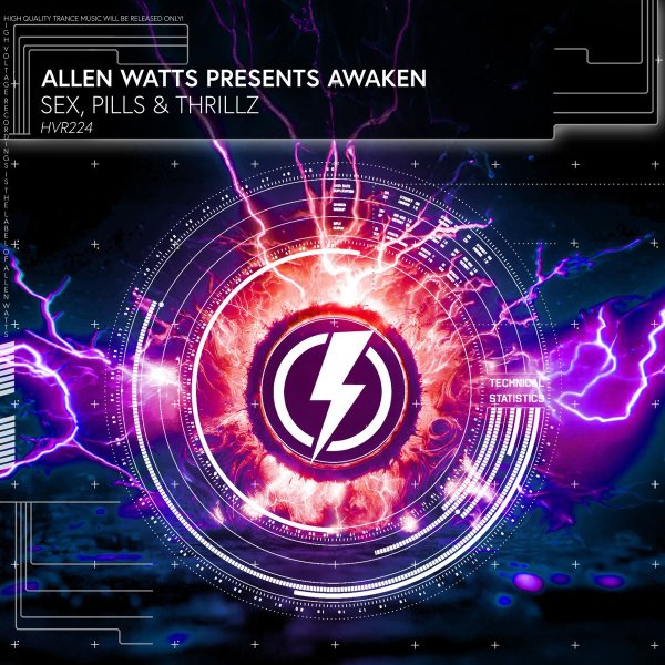 Allen Watts, Awaken - Sex, Pills &amp; Thrillz