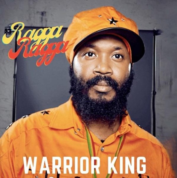 Warrior King - Ragga Ragga