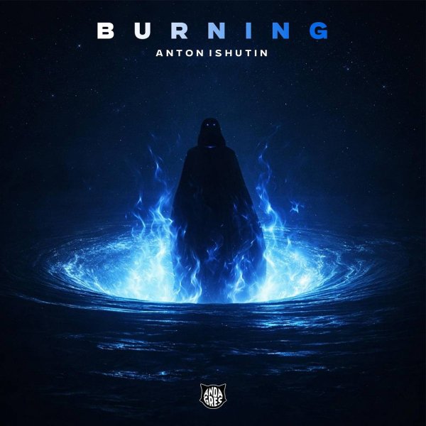 Anton Ishutin - Burning