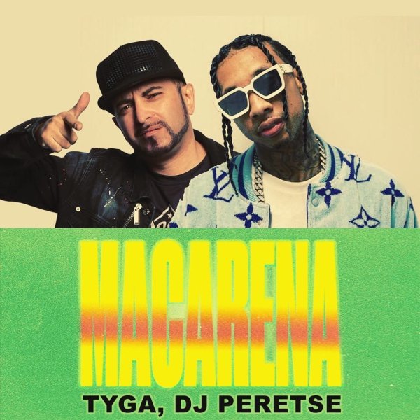 DJ Peretse,Tyga - Ayy Macarena