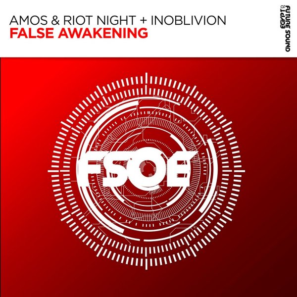 Amos &amp; Riot Night + Inoblivion - False Awakening (Extended Mix)
