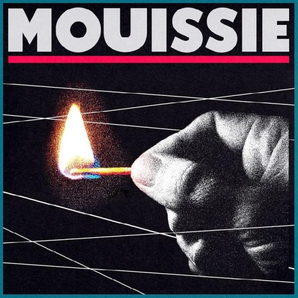 Mouissie - Getting You out of My System