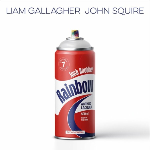 Liam Gallagher &amp; John Squire - Just Another Rainbow