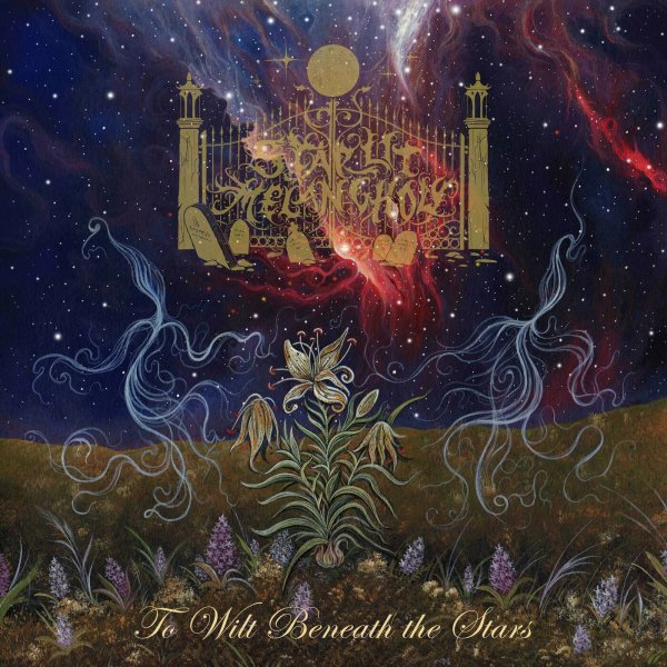 Starlit Melancholy - To Wilt Beneath the Stars