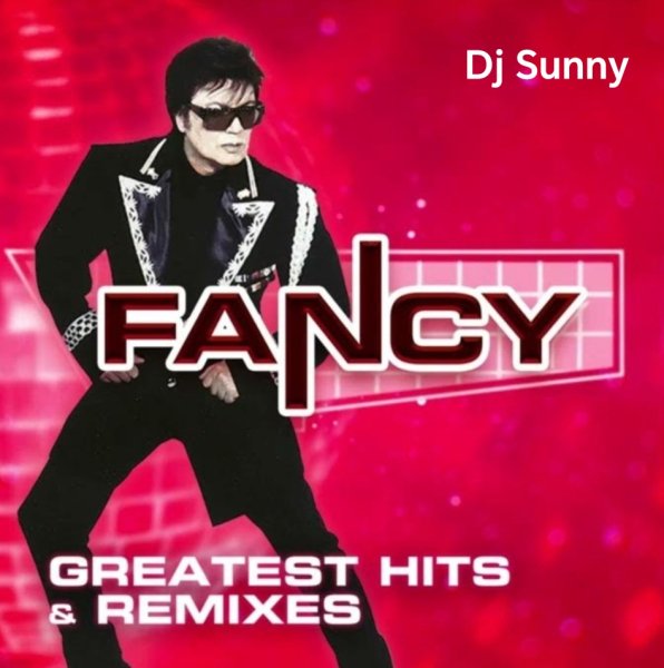 Fancy - Slice Me Nice /Dj Sunny cover mix 2025