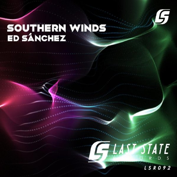 Ed Sánchez - Southern Winds (Extended Mix)
