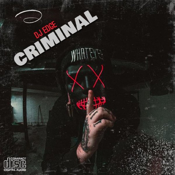 DJ EDGE - Criminal
