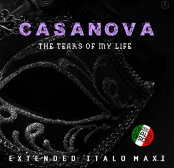 Casanova - The Tears Of My Life (Extended Logic Mix 2024)