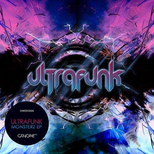 Ultrafunk - Monsterz (Original Mix)