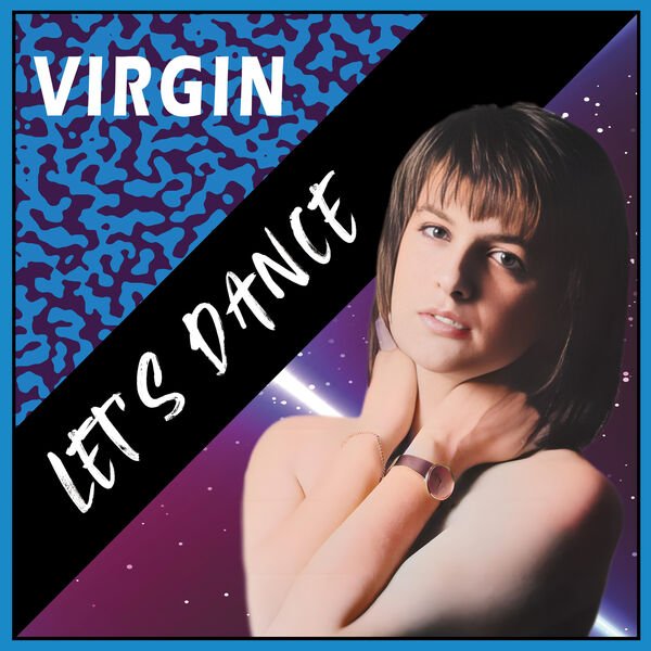 Virgin - Let's Dance (Edit)