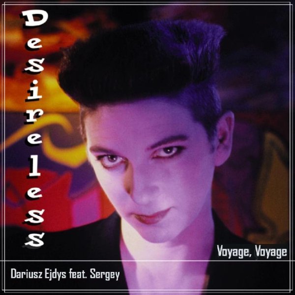 Dariusz Ejdys feat. Sergey Tarkhanov - Voyage, Voyage