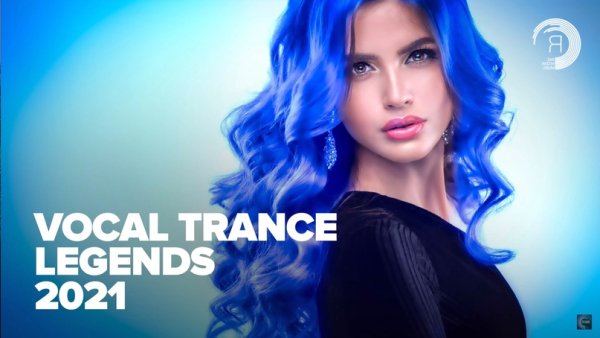 VA - VOCAL TRANCE LEGENDS 2021 [FULL ALBUM]