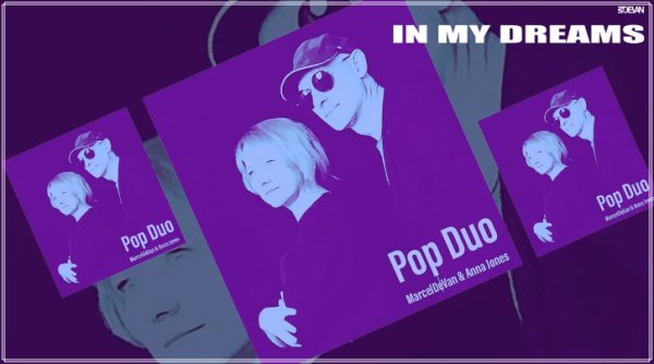 MarcelDeVan &amp; Anna Jones - In my dreams (Euro Disco Version)