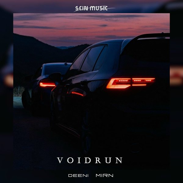 MIRN, DEENI - Voidrun