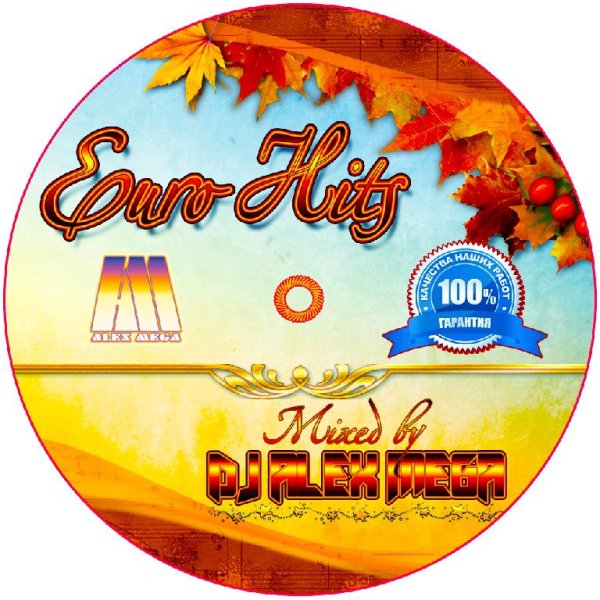 DJ Alex Mega - Euro Hits - 2016