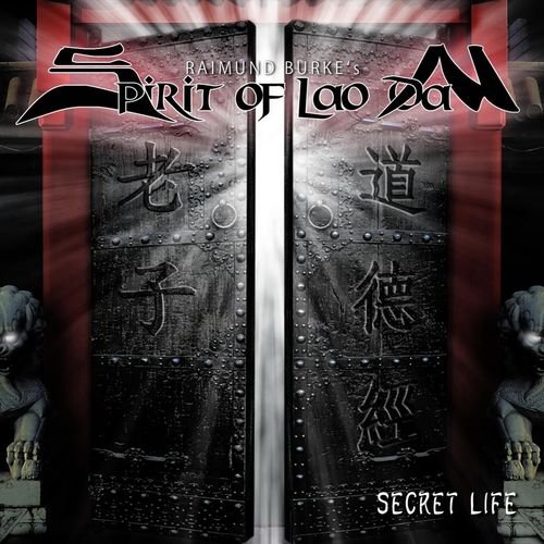 Raimund Burke's Spirit Of Lao Dan - One Brings About
