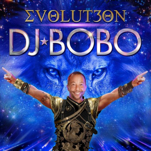 DJ BOBO - Evolut30n (Evolution) (Album, 2022)