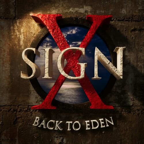 Sign X - Life Goes On